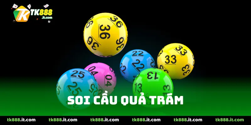 Soi cầu quả trám